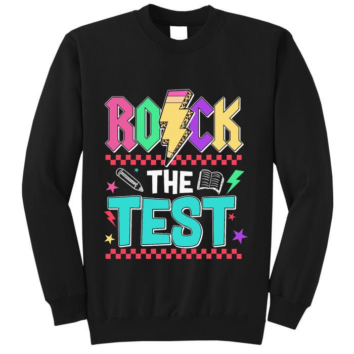 Rock The Test Testing Day Teacher Student Sweatshirt
