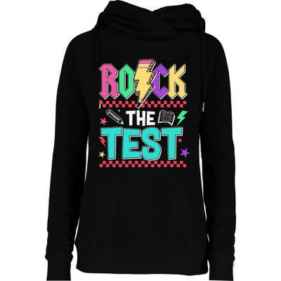 Rock The Test Testing Day Teacher Student Womens Funnel Neck Pullover Hood