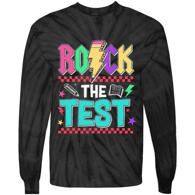 Rock The Test Testing Day Teacher Student Tie-Dye Long Sleeve Shirt