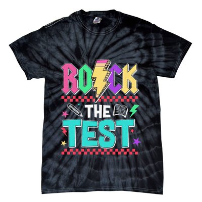 Rock The Test Testing Day Teacher Student Tie-Dye T-Shirt
