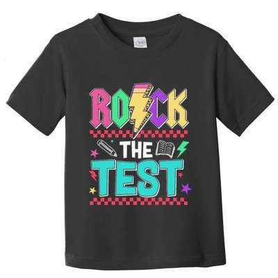 Rock The Test Testing Day Teacher Student Toddler T-Shirt