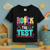 Rock The Test Testing Day Teacher Student Toddler T-Shirt