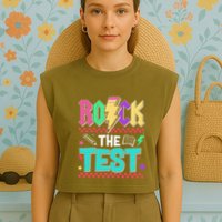 Rock The Test Testing Day Teacher Student Garment-Dyed Women's Muscle Tee