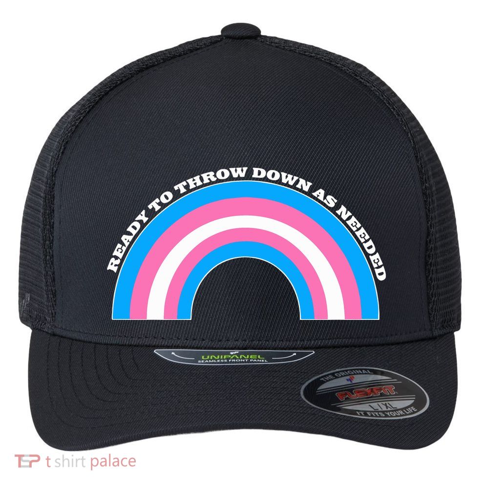 Ready To Throw Down As Needed Flexfit Unipanel Trucker Cap