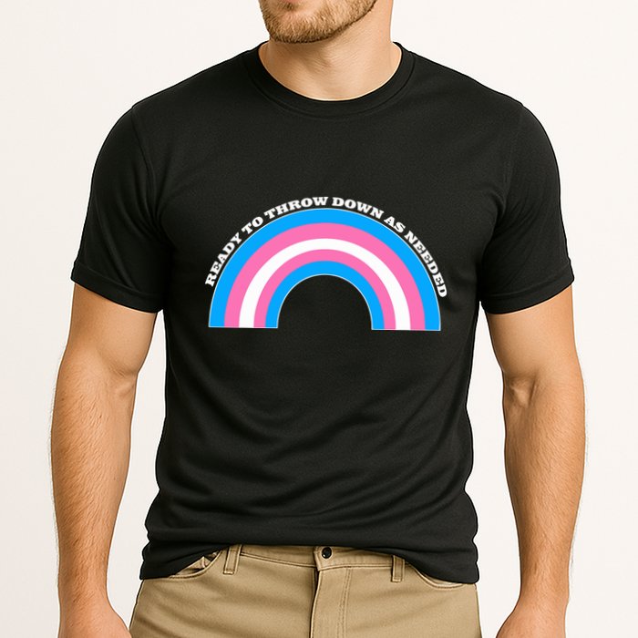 Ready To Throw Down As Needed Performance Shirt