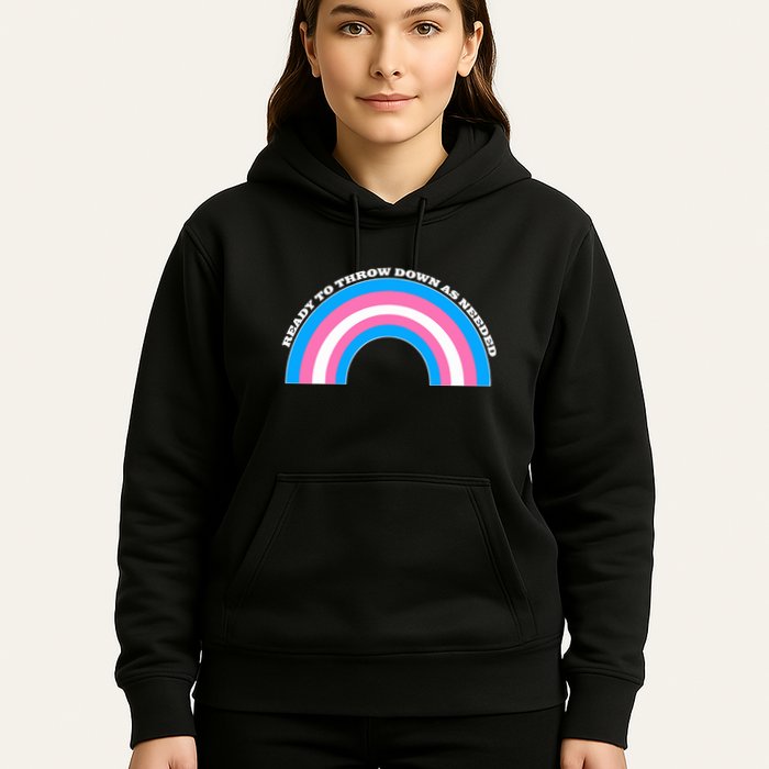 Ready To Throw Down As Needed Hoodie