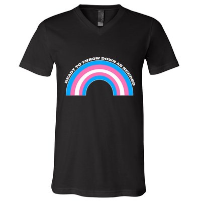 Ready To Throw Down As Needed V-Neck T-Shirt