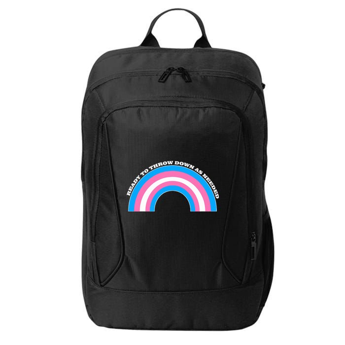 Ready To Throw Down As Needed City Backpack