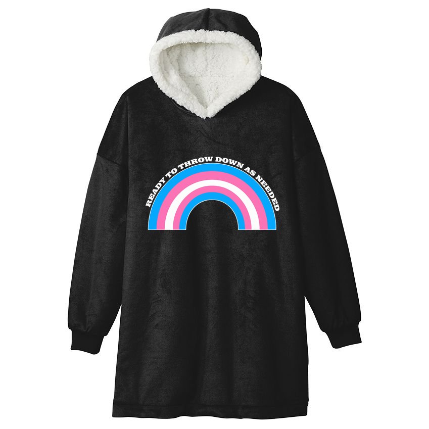 Ready To Throw Down As Needed Hooded Wearable Blanket