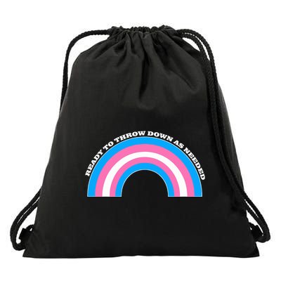 Ready To Throw Down As Needed Drawstring Bag