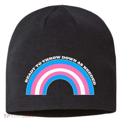Ready To Throw Down As Needed Sustainable Beanie