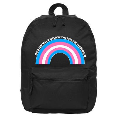 Ready To Throw Down As Needed 16 in Basic Backpack