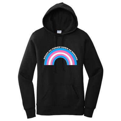 Ready To Throw Down As Needed Women's Pullover Hoodie
