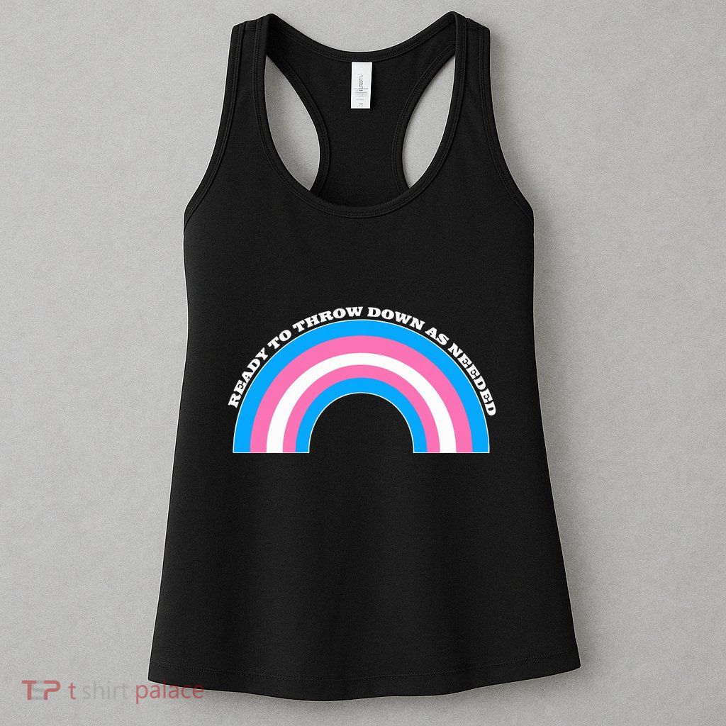 Ready To Throw Down As Needed Womens Tank Top