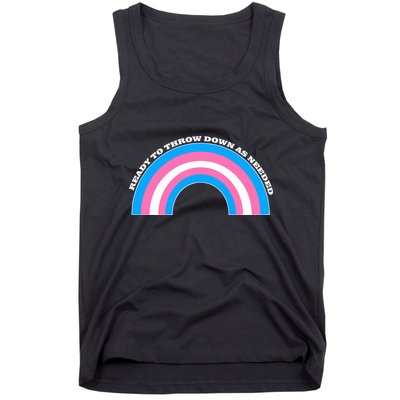 Ready To Throw Down As Needed Tank Top