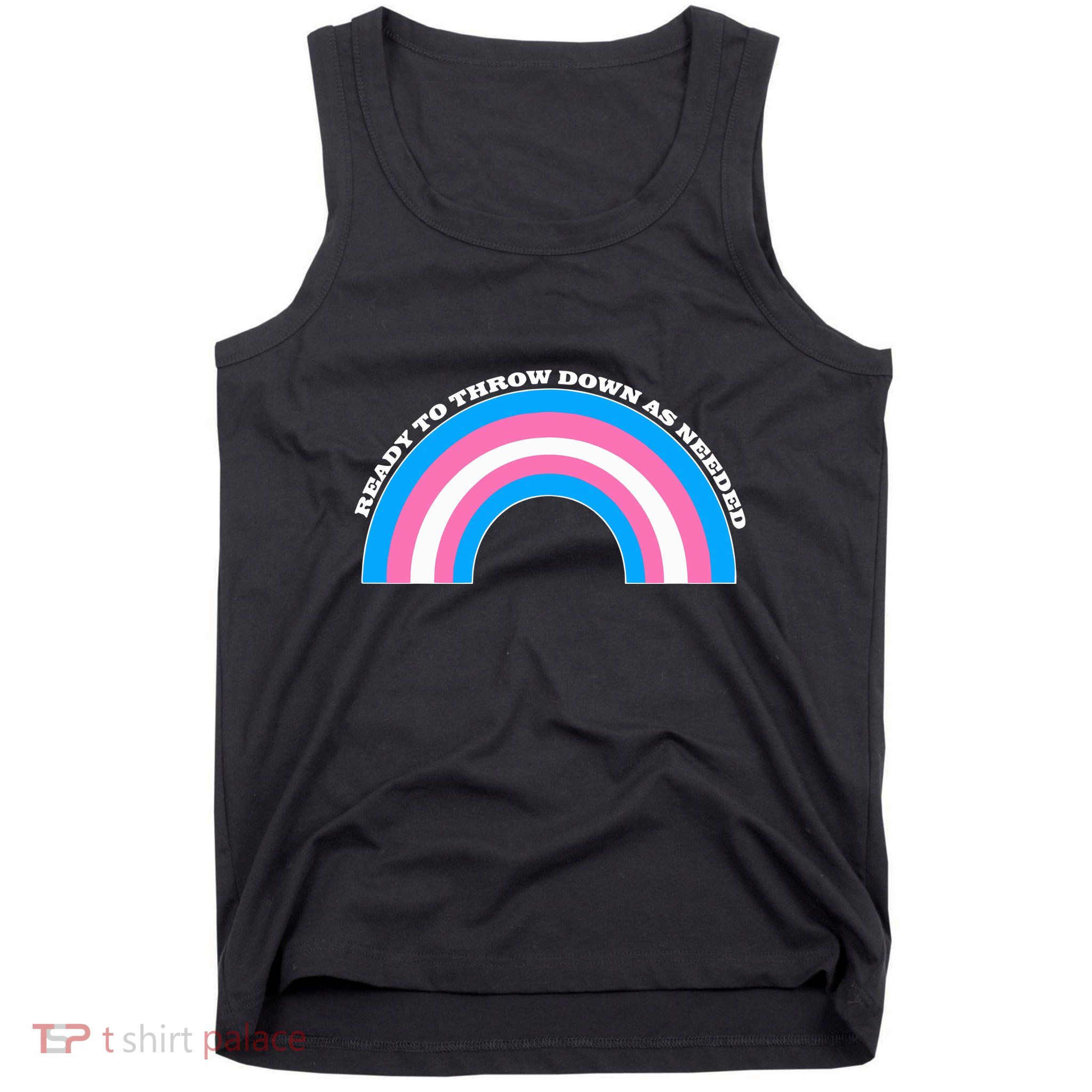 Ready To Throw Down As Needed Tank Top