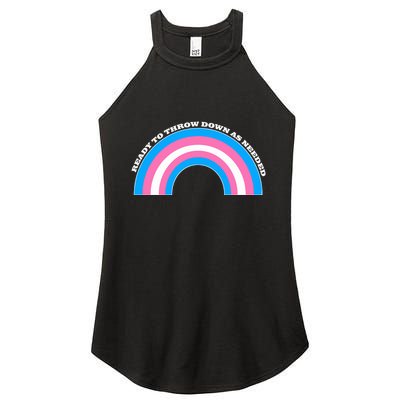 Ready To Throw Down As Needed Women's Perfect Tri Rocker Tank