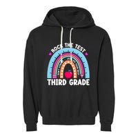 Rock The Test Day 3Rd Grade Teacher Third Grade Testing Day Garment-Dyed Fleece Hoodie