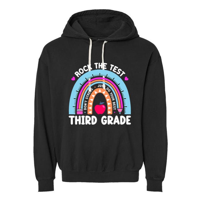 Rock The Test Day 3Rd Grade Teacher Third Grade Testing Day Garment-Dyed Fleece Hoodie