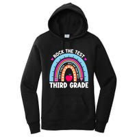 Rock The Test Day 3Rd Grade Teacher Third Grade Testing Day Women's Pullover Hoodie