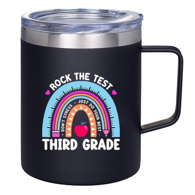 Rock The Test Day 3Rd Grade Teacher Third Grade Testing Day 12oz Stainless Steel Coffee Mug