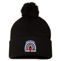 Rock The Test Day 3Rd Grade Teacher Third Grade Testing Day Pom Pom 12in Knit Beanie