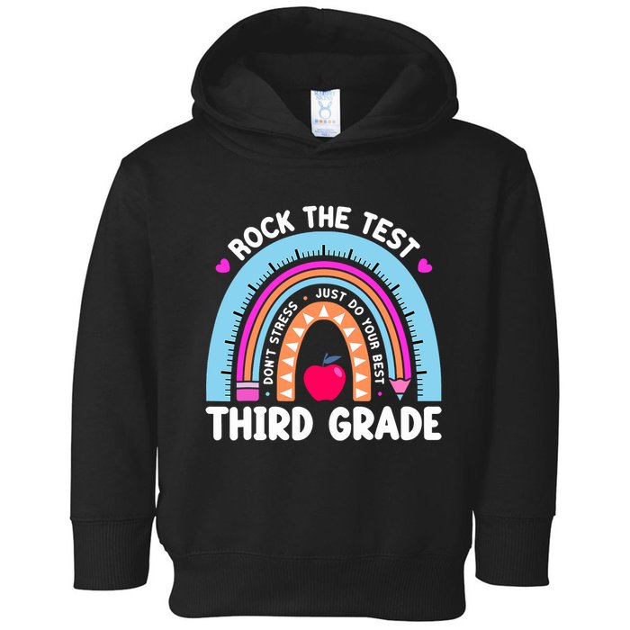 Rock The Test Day 3Rd Grade Teacher Third Grade Testing Day Toddler Hoodie
