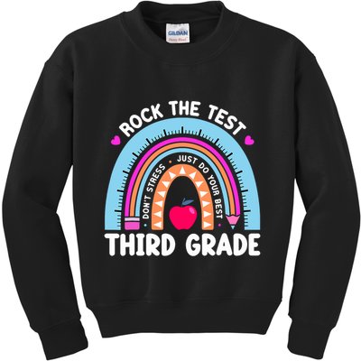 Rock The Test Day 3Rd Grade Teacher Third Grade Testing Day Kids Sweatshirt