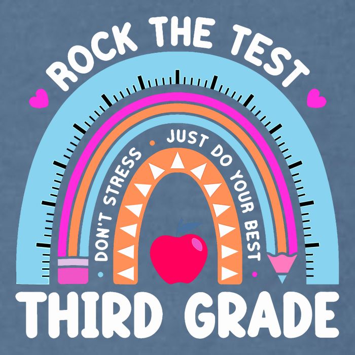 Rock The Test Day 3Rd Grade Teacher Third Grade Testing Day Garment-Dyed Sweatshirt