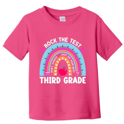 Rock The Test Day 3Rd Grade Teacher Third Grade Testing Day Toddler T-Shirt