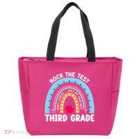 Rock The Test Day 3Rd Grade Teacher Third Grade Testing Day Zip Tote Bag