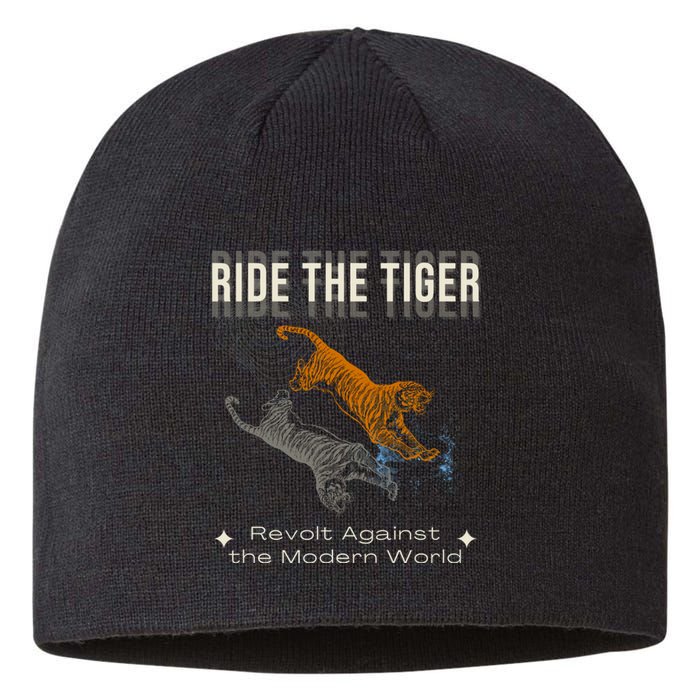 Ride The Tiger Julius Evola Revolt Against The Modern World Sustainable Beanie