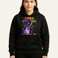 Rock The Test Testing Day Teacher Student Just Do Your Best Hoodie