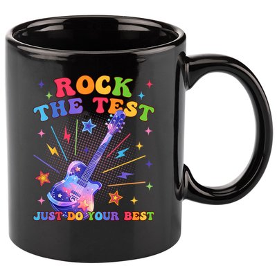 Rock The Test Testing Day Teacher Student Just Do Your Best 11oz C Handle Ceramic Mug
