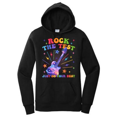 Rock The Test Testing Day Teacher Student Just Do Your Best Women's Pullover Hoodie