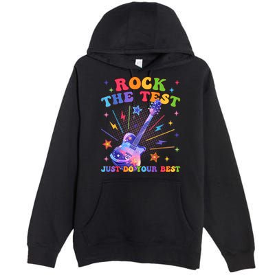 Rock The Test Testing Day Teacher Student Just Do Your Best Premium Pullover Hoodie