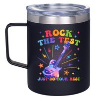 Rock The Test Testing Day Teacher Student Just Do Your Best 12oz Stainless Steel Coffee Mug