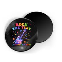 Rock The Test Testing Day Teacher Student Just Do Your Best Magnet