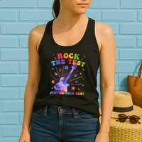 Rock The Test Testing Day Teacher Student Just Do Your Best Womens Tank Top