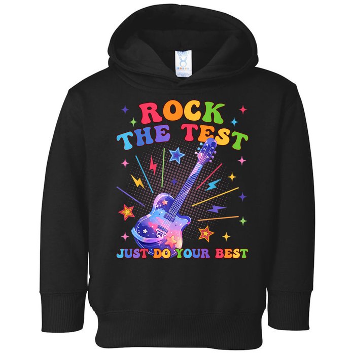 Rock The Test Testing Day Teacher Student Just Do Your Best Toddler Hoodie