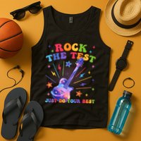Rock The Test Testing Day Teacher Student Just Do Your Best Tank Top