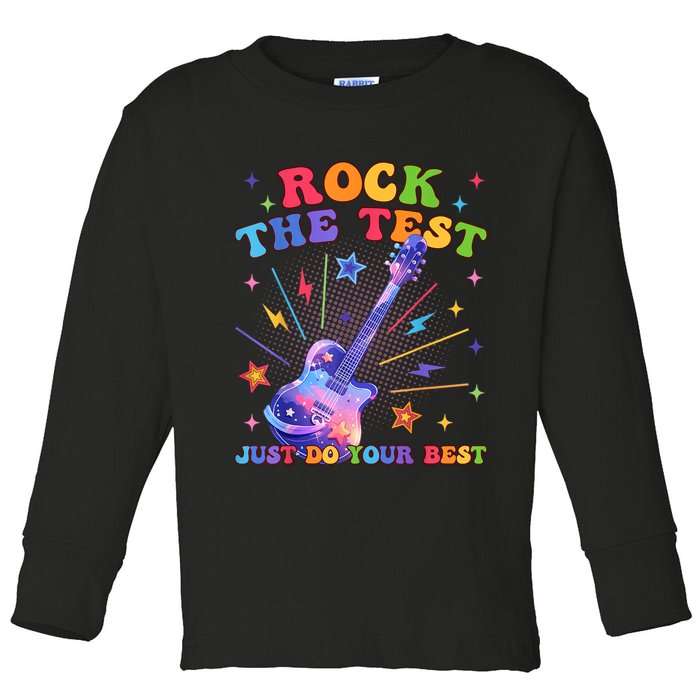 Rock The Test Testing Day Teacher Student Just Do Your Best Toddler Long Sleeve Shirt