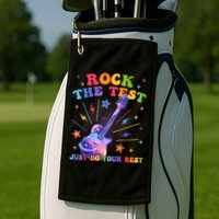 Rock The Test Testing Day Teacher Student Just Do Your Best Golf Towel