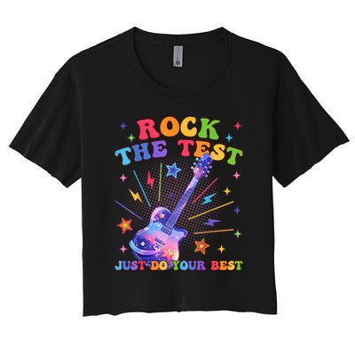 Rock The Test Testing Day Teacher Student Just Do Your Best Crop Top