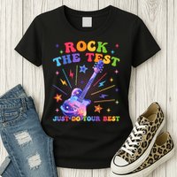 Rock The Test Testing Day Teacher Student Just Do Your Best Womens T-Shirt
