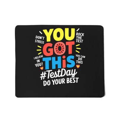Rock The Test Testing Day Teacher Motivational You Got This Mousepad