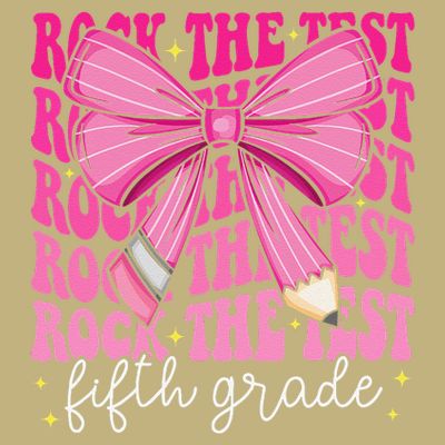 Rock The Test Day 5th Grade Teacher Fifth Grade Testing Day T-Shirt
