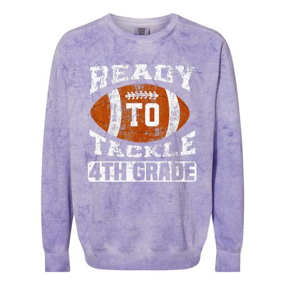 Ready To Tackle 4th Fourth Grade Football First Day School Colorblast Crewneck Sweatshirt