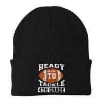 Ready To Tackle 4th Fourth Grade Football First Day School Beanie