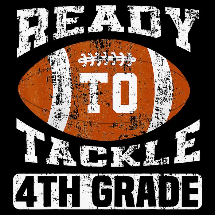 Ready To Tackle 4th Fourth Grade Football First Day School Youth Performance Sprint T-Shirt